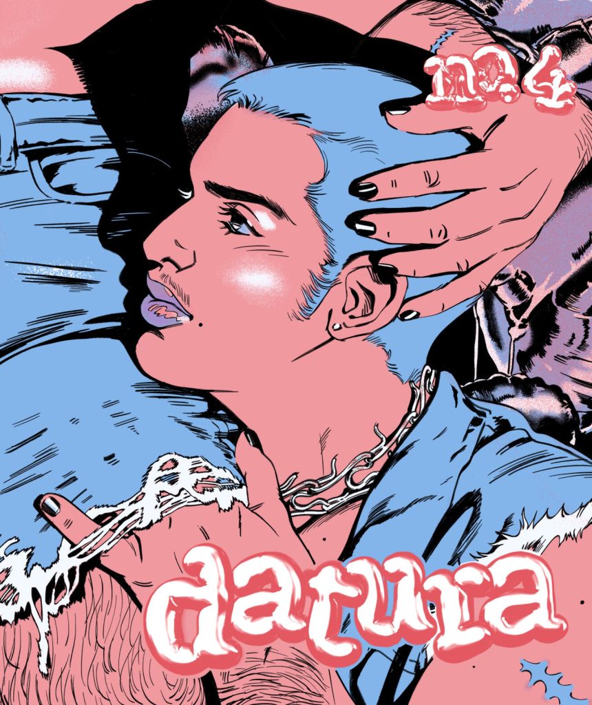 The cover, by Seosamh Dáire, of the fourth issue of the comic anthology magazine “Datura”. It shows a man with short blue hair and a mustache caressing another, unseen man, their hand underneath the other man’s jean shorts. The unseen man is holding the back of the visible man’s head, as the visible man is leaning towards the unseen man’s crotch. The visible man is wearing a shirt with the sleeves cut off and a metal necklace wrapped around their neck. Both men have visible body hair on their limbs.