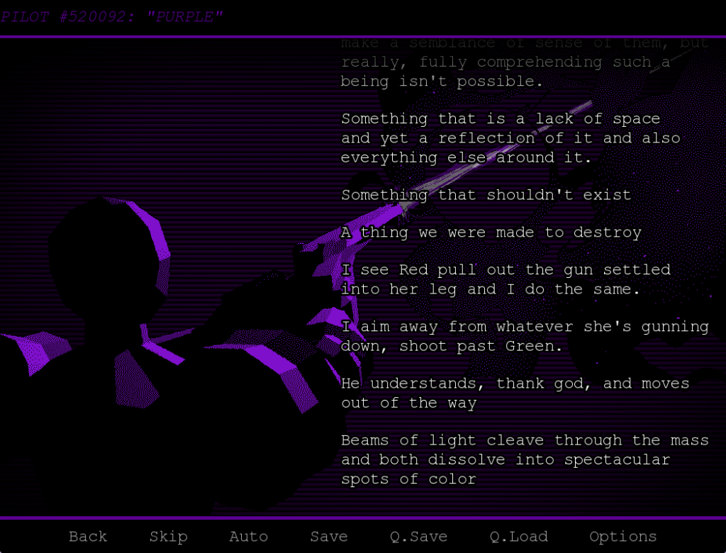 A screenshot from the video game "Lovely Lonely Apparition" by gaybreast. It depicts a scene coloured entirely in purple and black, with a humanoid mech shooting at a starry, wisp-like being. The text on the screen reads: "Something that is a lack of space and yet a reflection of it and also everything else around it. Something that shouldn't exist A thing we were made to destroy I see Red pull out the gun settled into her leg and I do the same. I aim away from whatever she's gunning down, shoot past Green. He understands, thank god, and moves out of the way Beams of light cleave through the mass and both dissolve into spectacular spots of color"